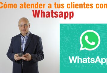 Cómo trabajar con Whatsapp