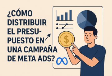 Cómo distribuir el presupuesto en campañas de Meta Ads